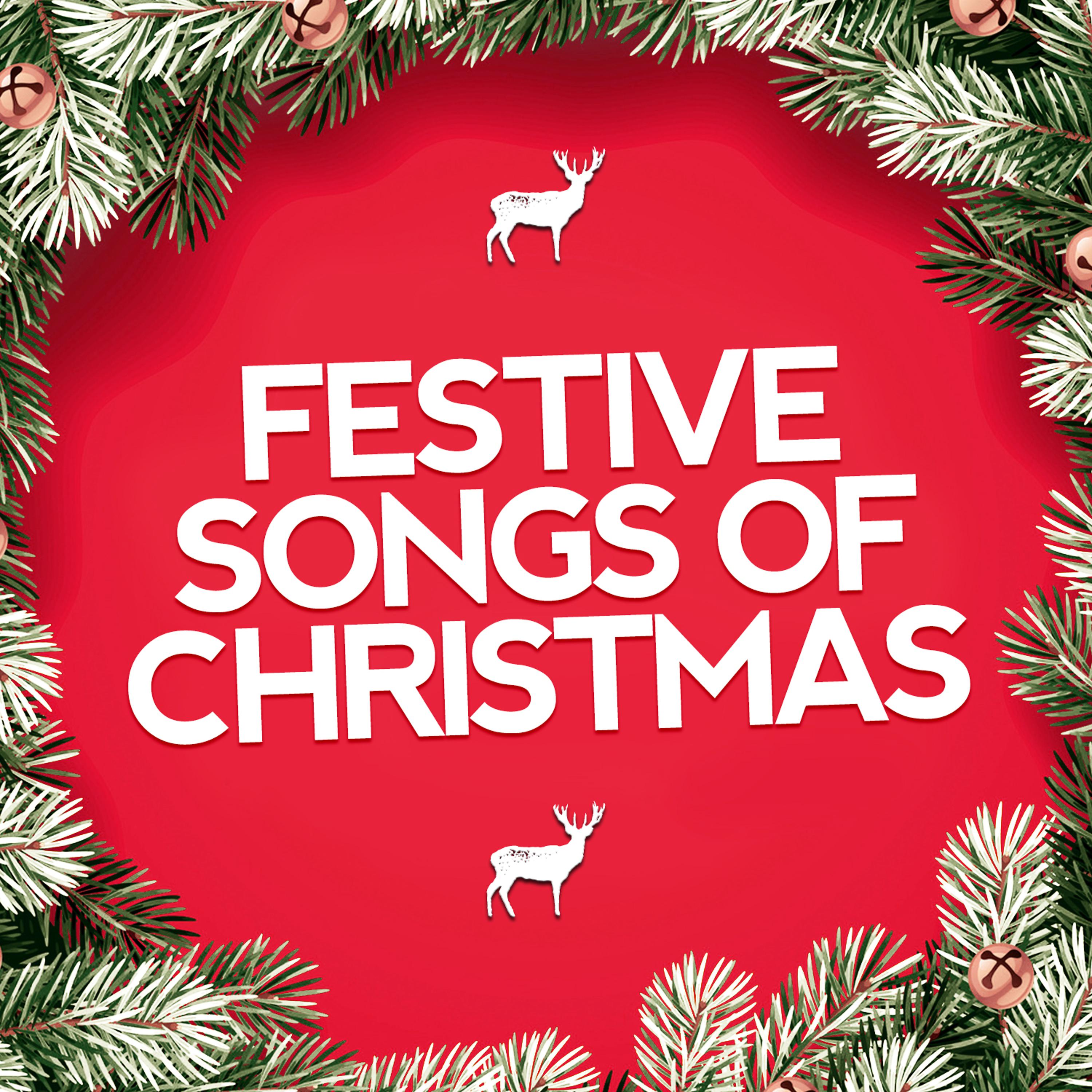 Постер альбома Festive Songs of Christmas
