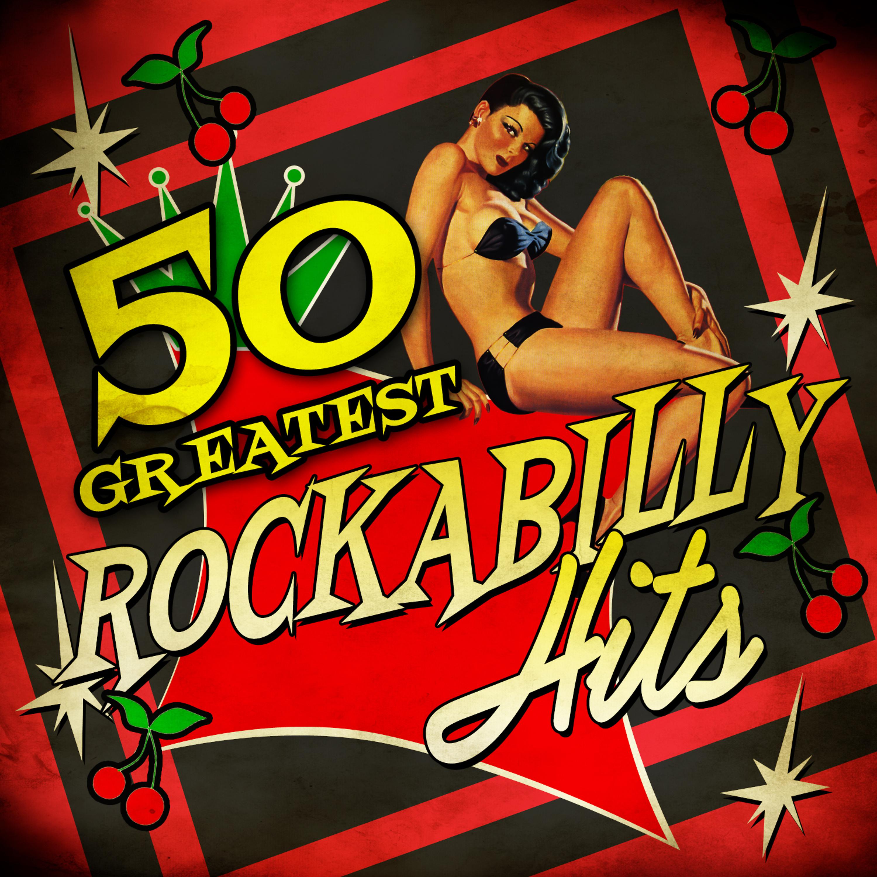 Постер альбома 50 Greatest Rockabilly Hits