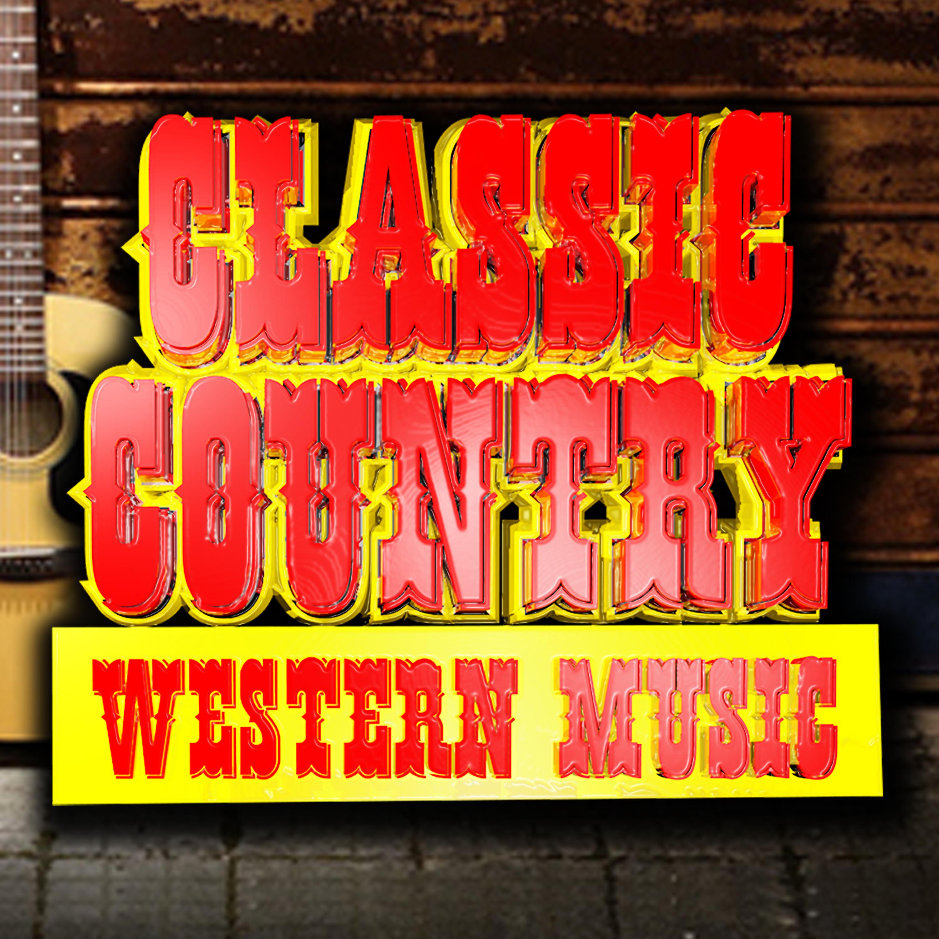 Постер альбома Classic Country Western Music