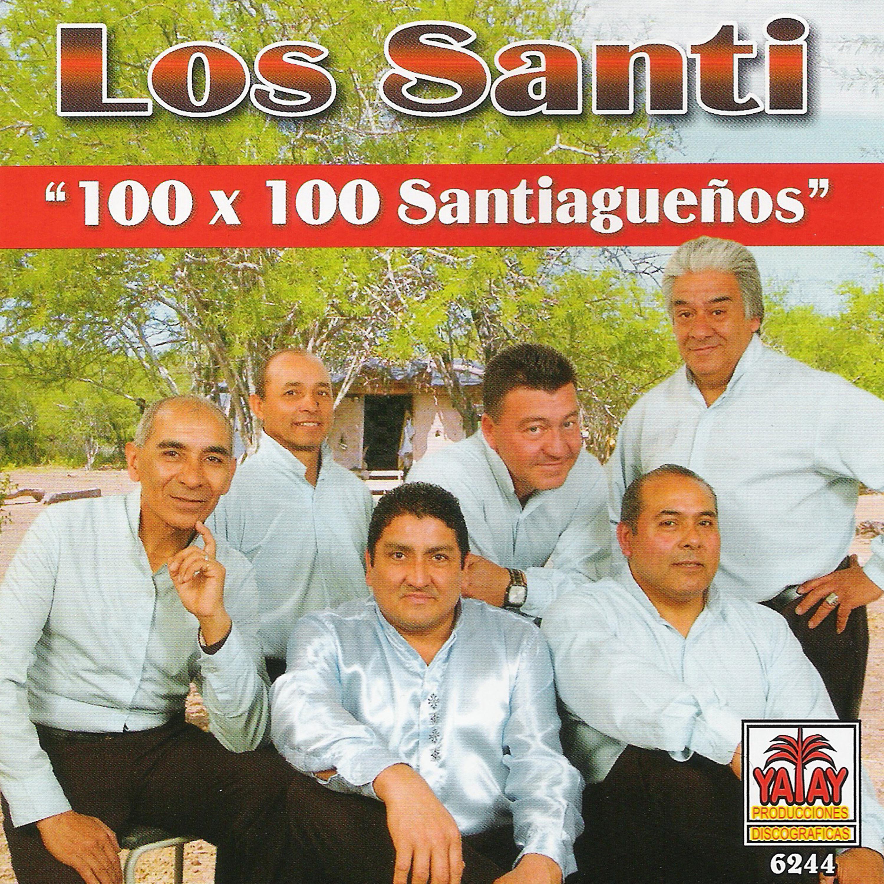 Постер альбома 100 X 100 Santiagueños