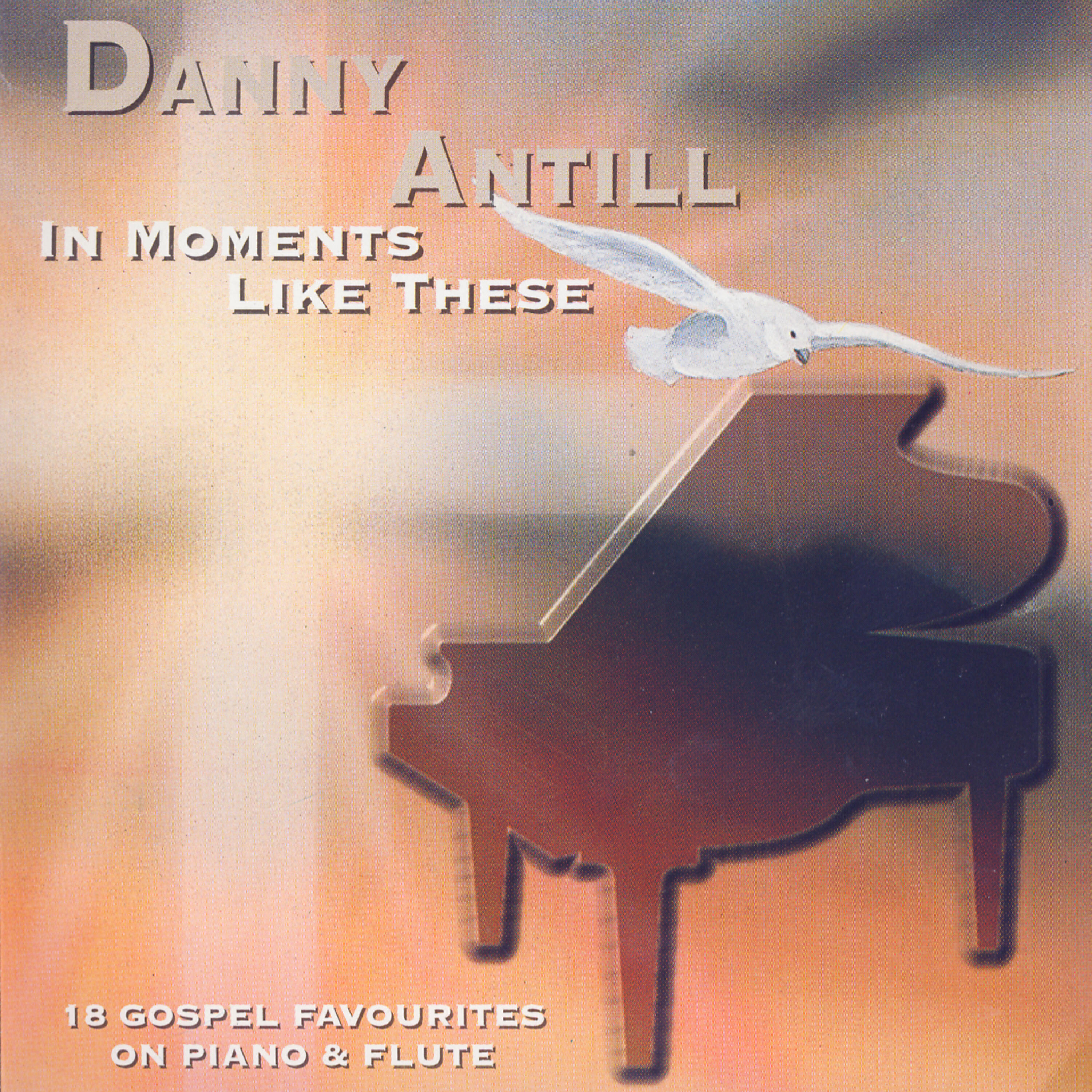 Danny Antill - Soar like an eagle