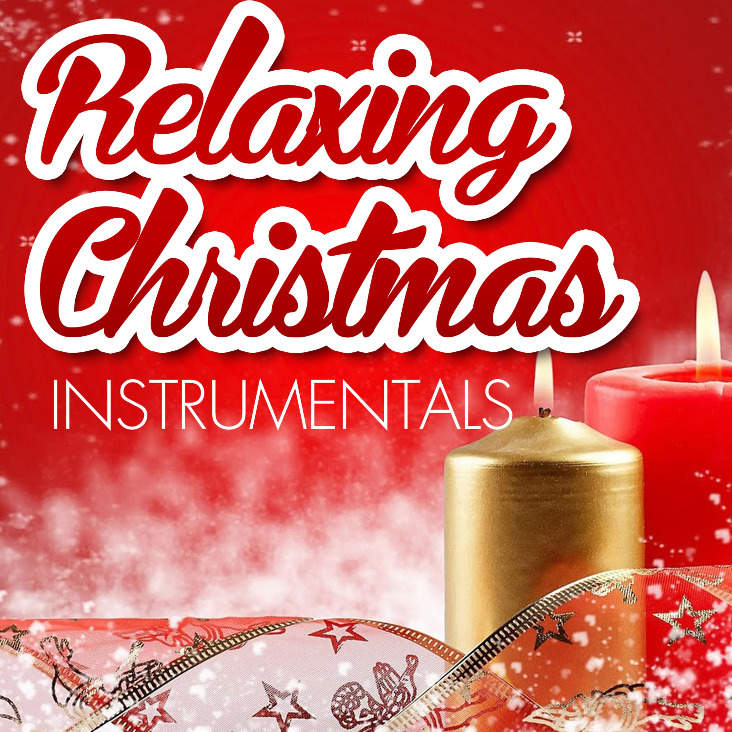 Постер альбома Relaxing Christmas Instrumentals