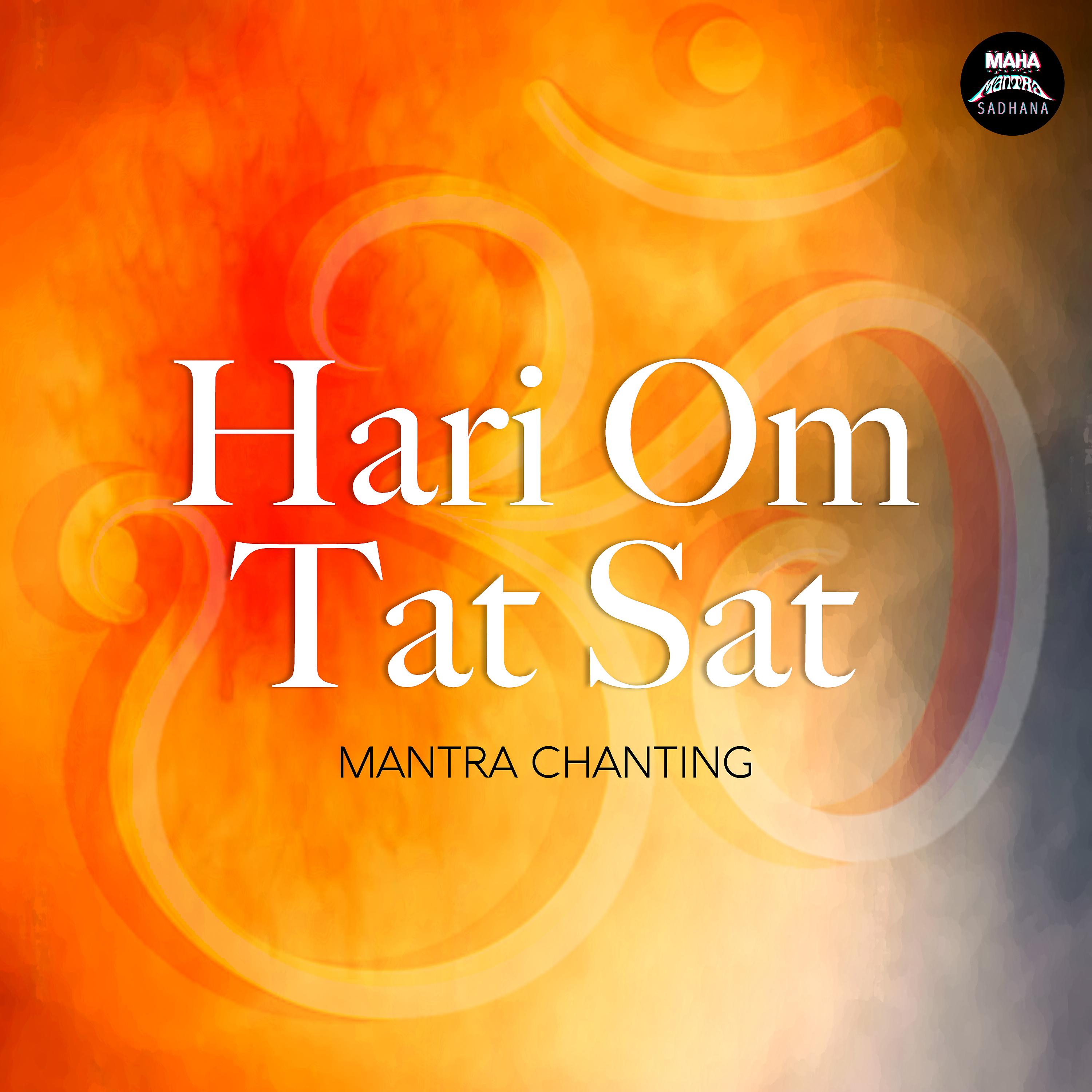 Постер альбома Hari Om Tat Sat (Mantra Chanting)