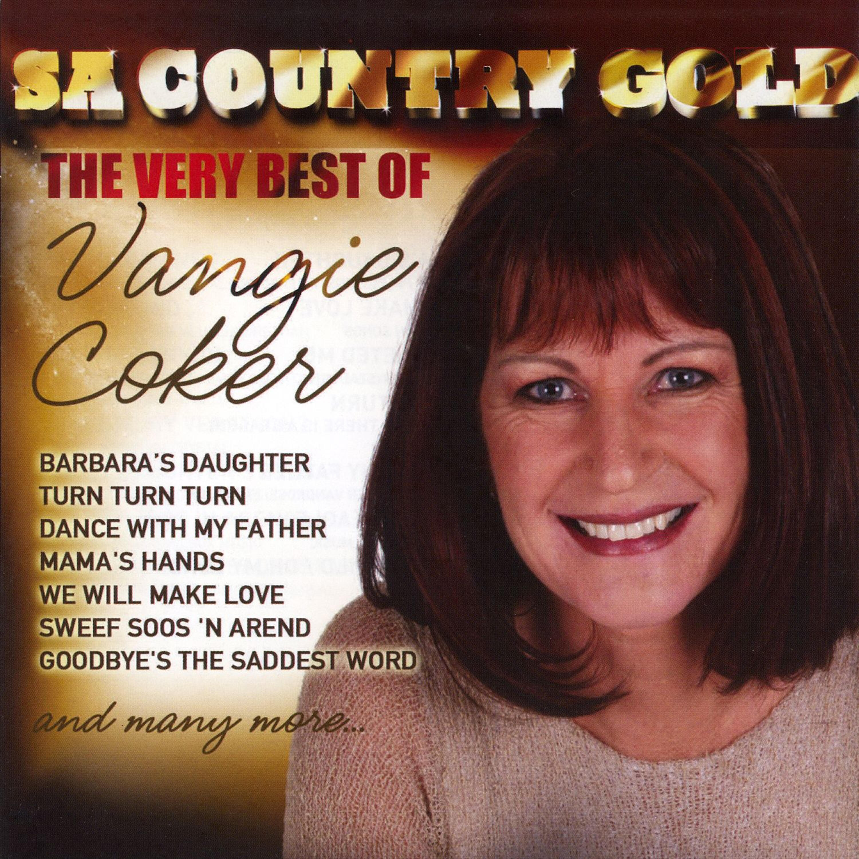 Vangie Coker - We Will Make Love