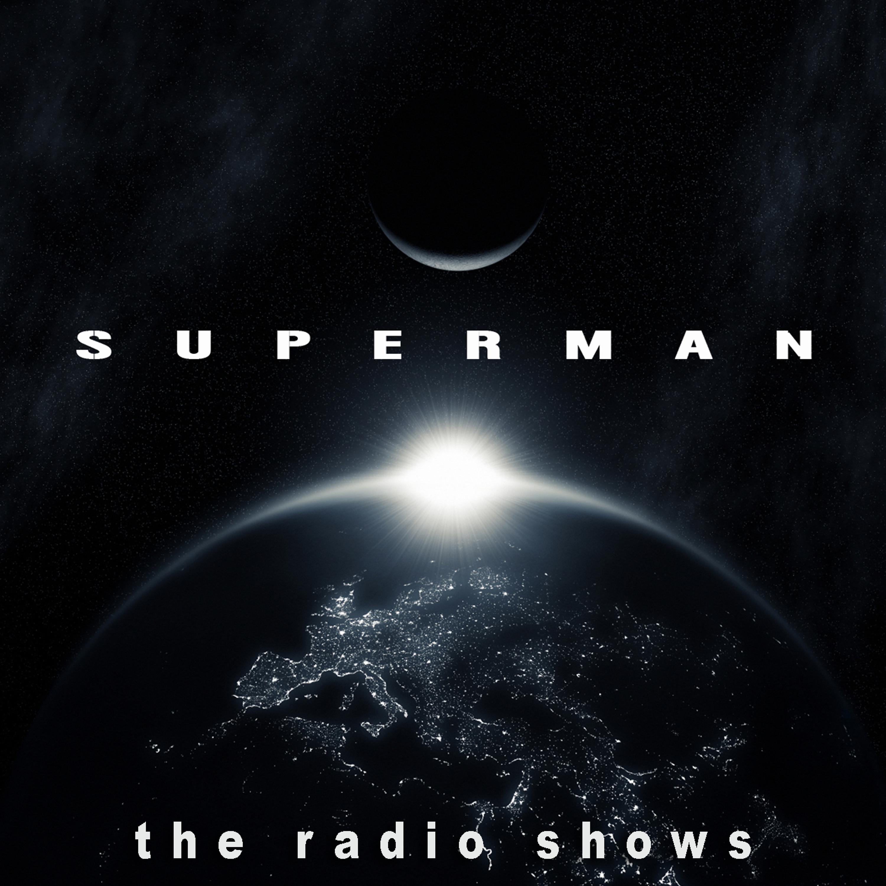 Постер альбома Superman - The Radio Shows