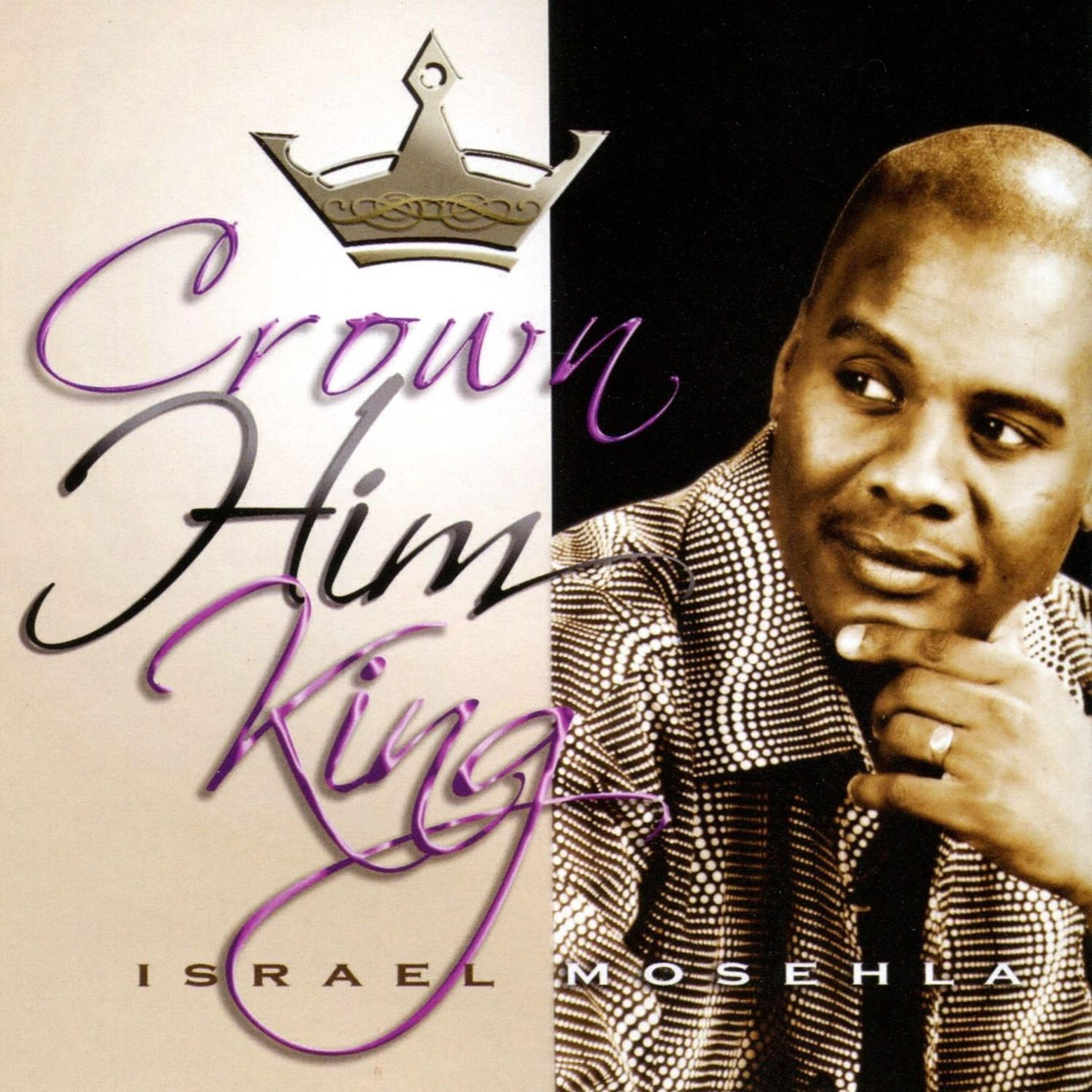 Постер альбома Crown Him King