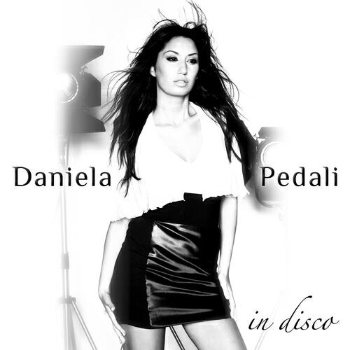 Daniela Pedali - Come and Get It