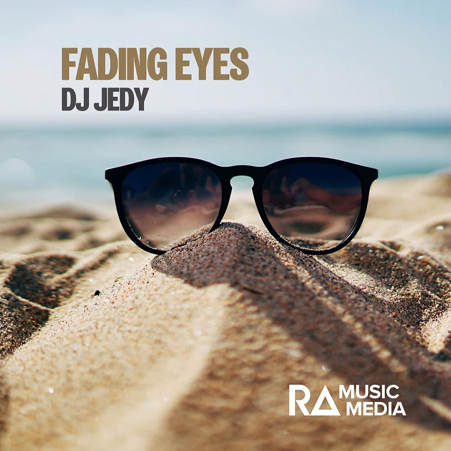 DJ JEDY - Fading Eyes