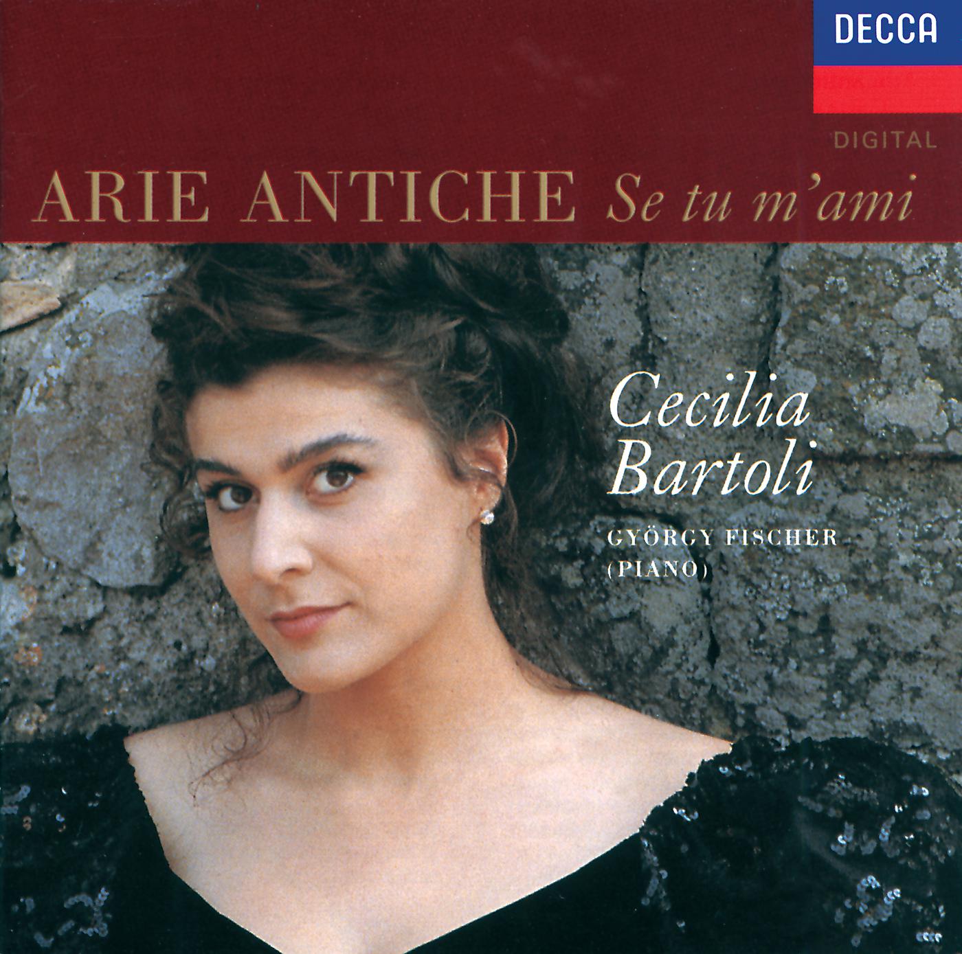 Постер альбома Cecilia Bartoli - Arie Antiche: Se tu m'ami