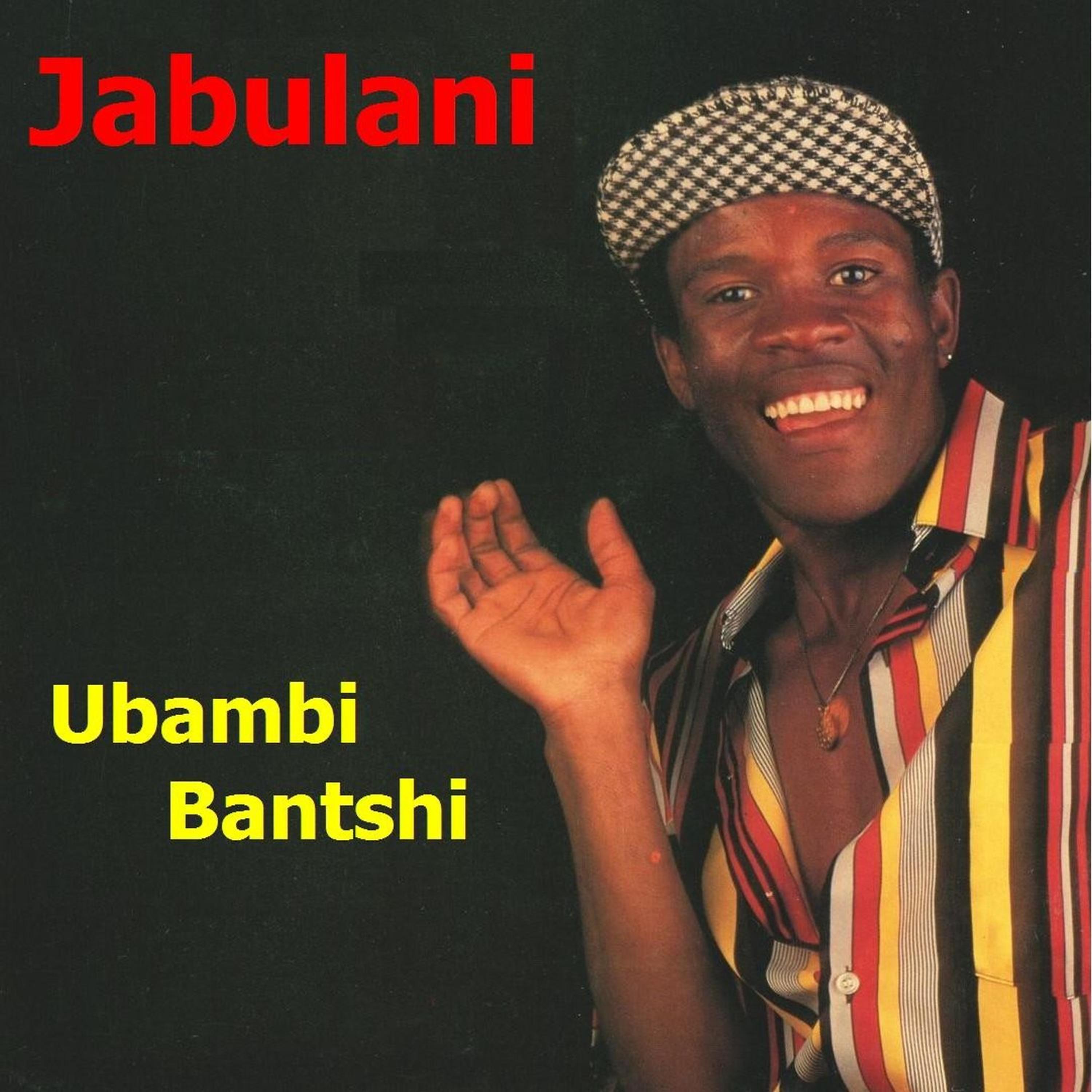 Постер альбома Ubambi Bantshi