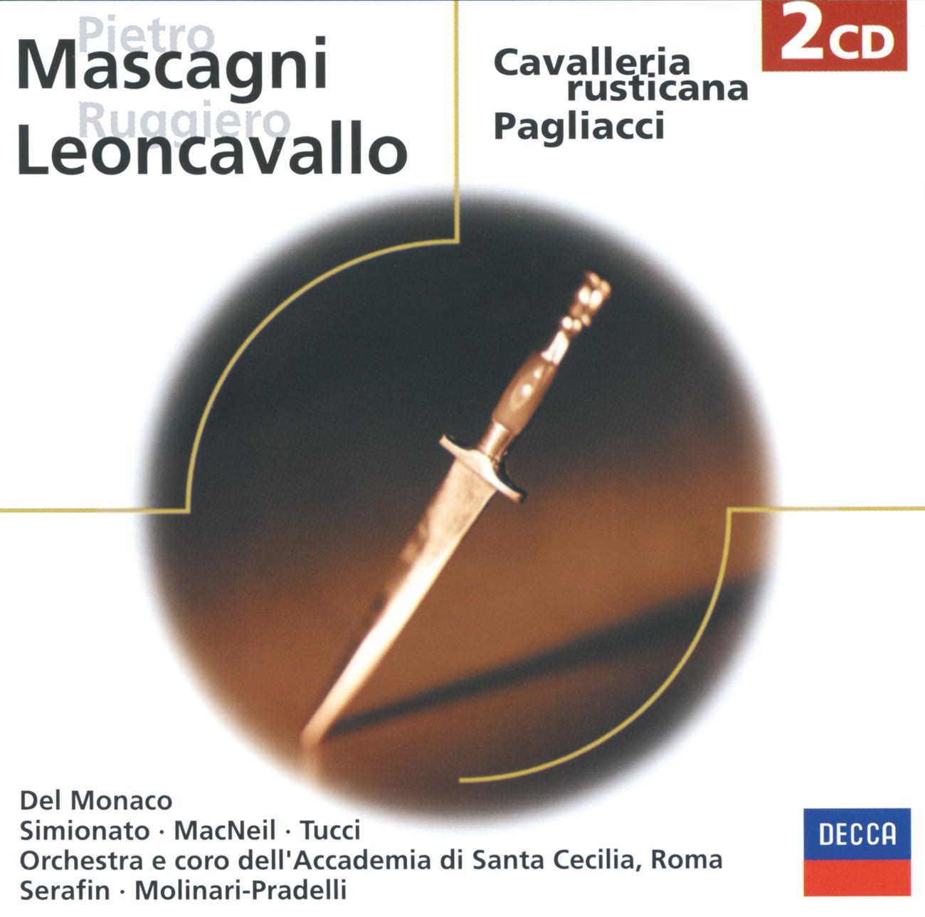 Постер альбома Mascagni: Cavalleria Rusticana/Leoncavallo Pagliacci