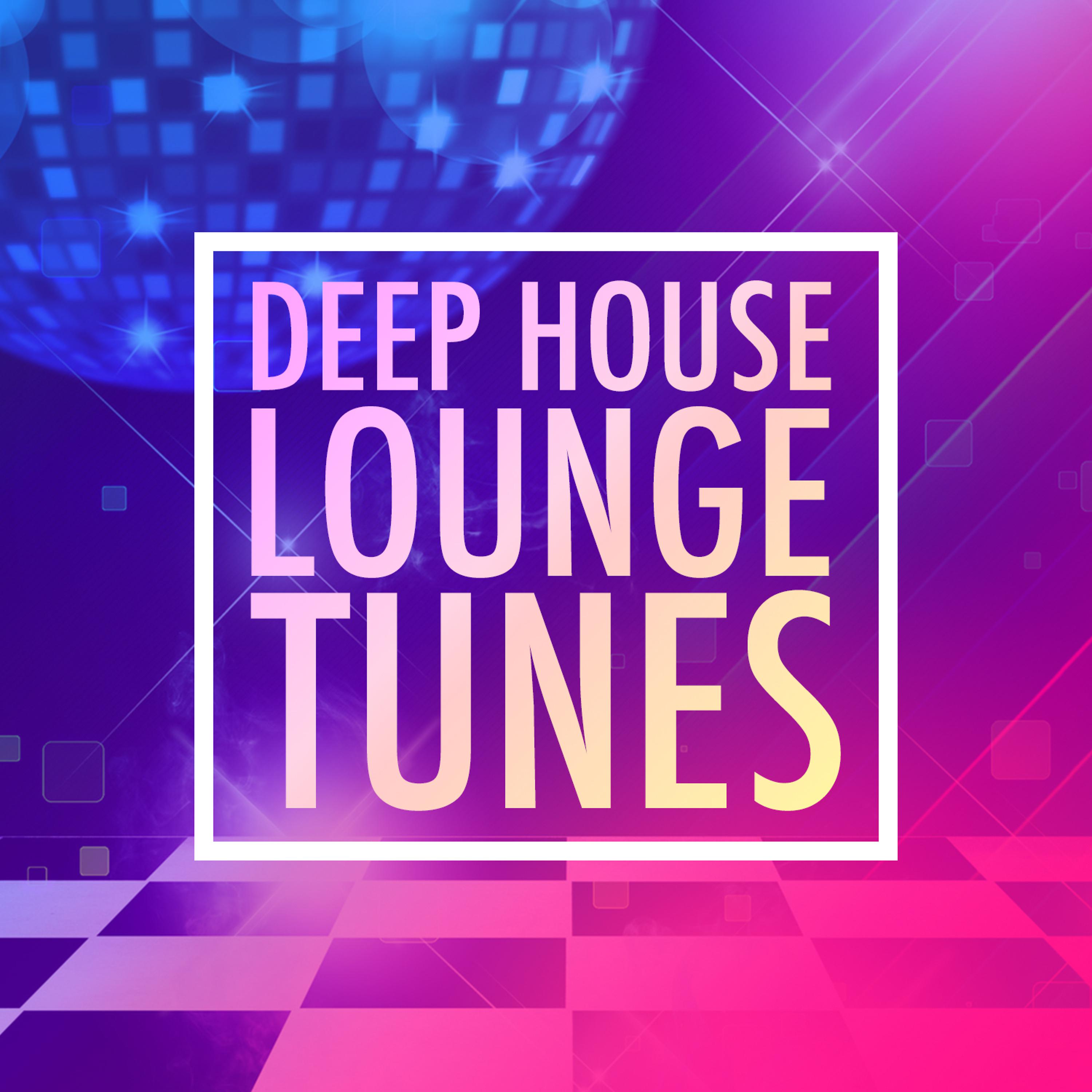 Постер альбома Deep House Lounge Tunes