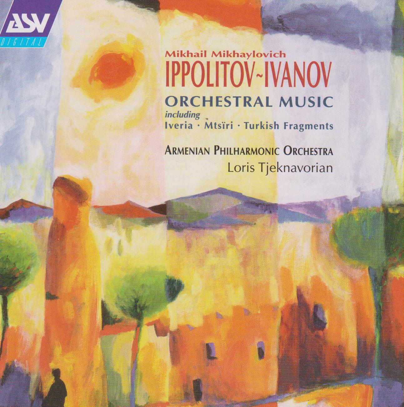 Постер альбома Ippolitov-Ivanov: Mtsiri; Armenian Rhapsody; Caucasian Sketches -Suite no.2