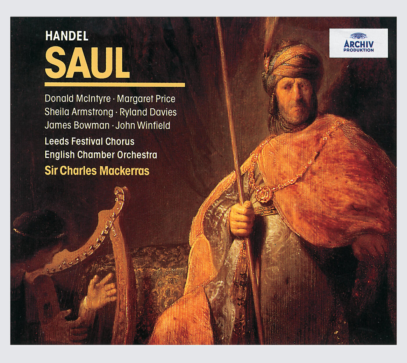 Sheila Armstrong - Handel: Saul, HWV 53 / Act 1 - 6. Recitative: He comes - 7. Air: O Godlike Youth!