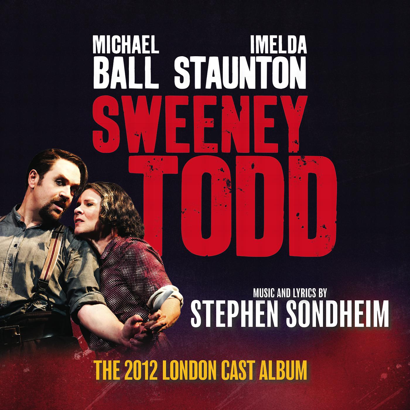 Постер альбома Sweeney Todd (The 2012 London Cast Recording)