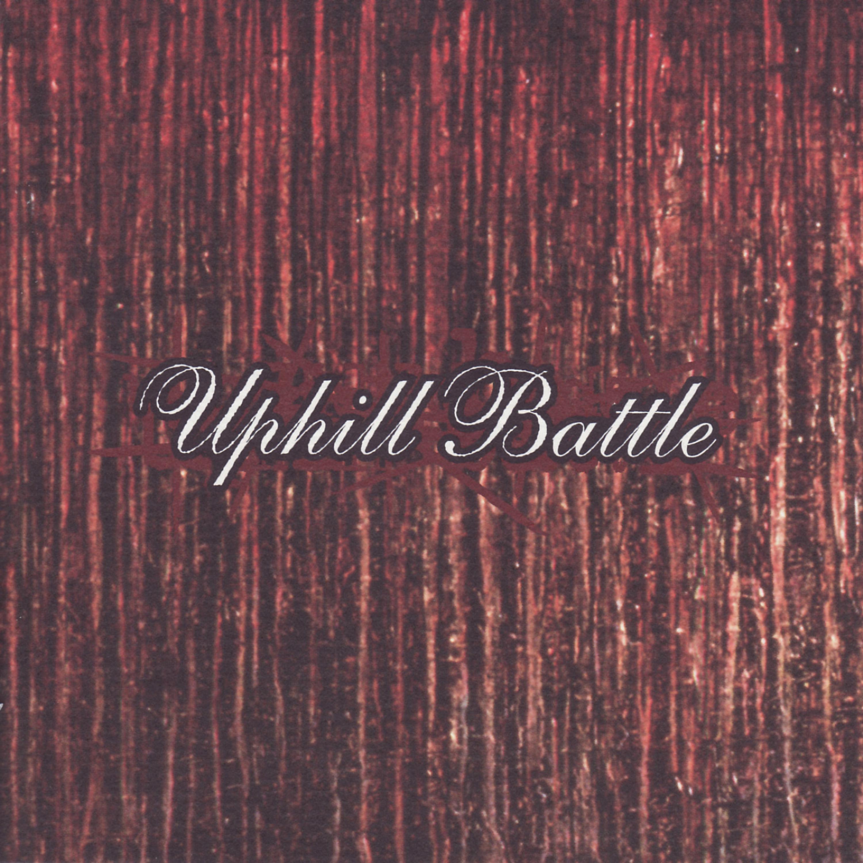 Постер альбома Uphill Battle