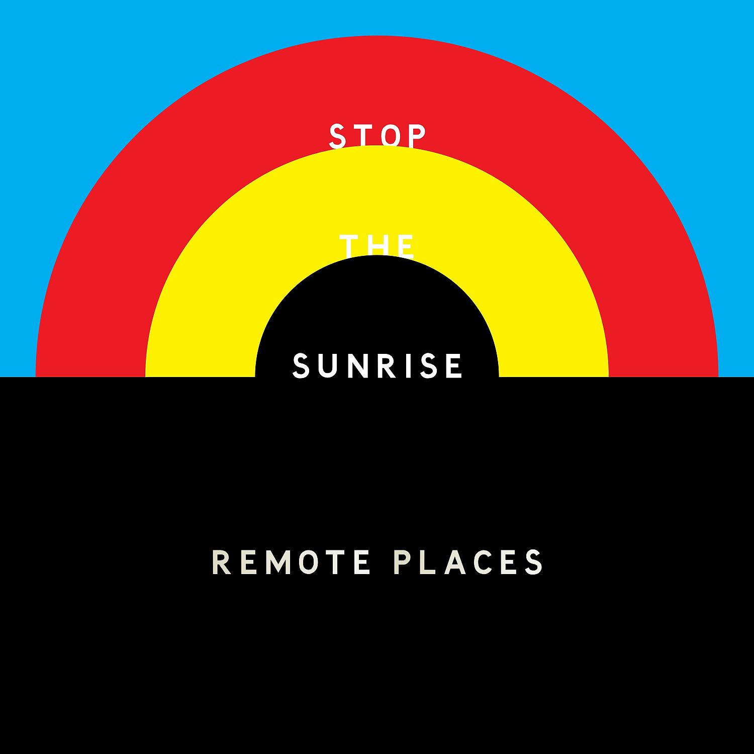 Постер альбома Stop the Sunrise