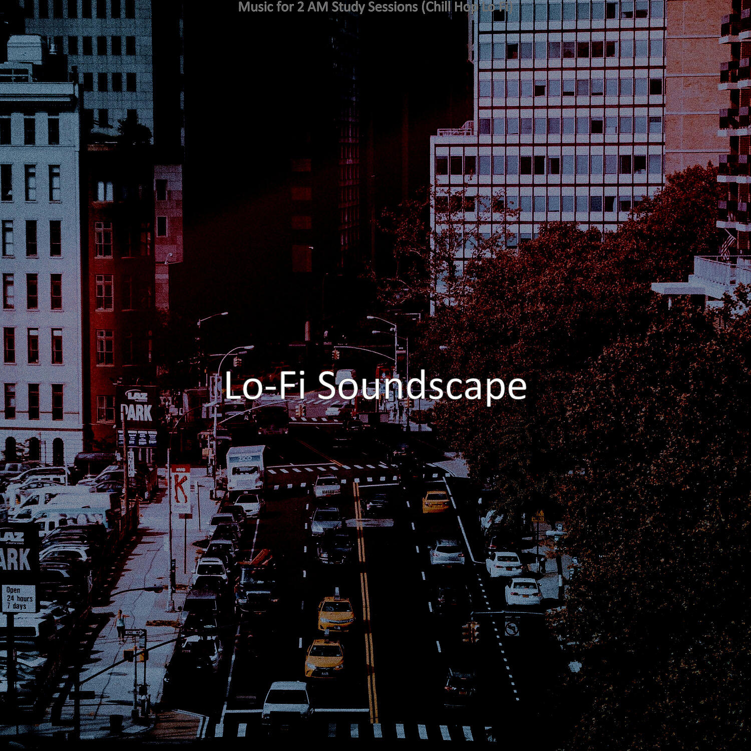 Lo-fi Soundscape - Backdrop for 1 AM Study Sessions - Chill Hop Lo Fi