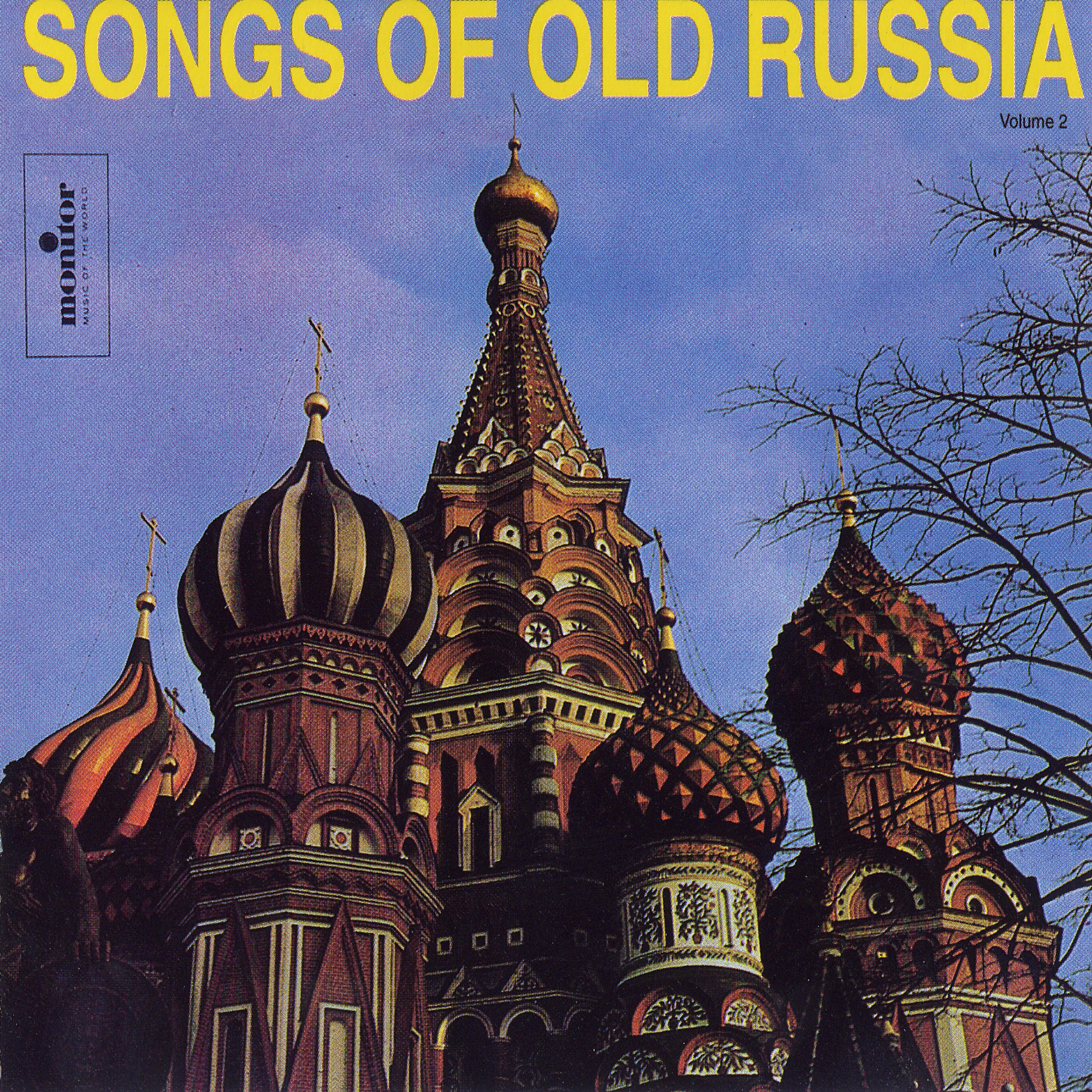 Постер альбома Songs of Old Russia, Vol. 2