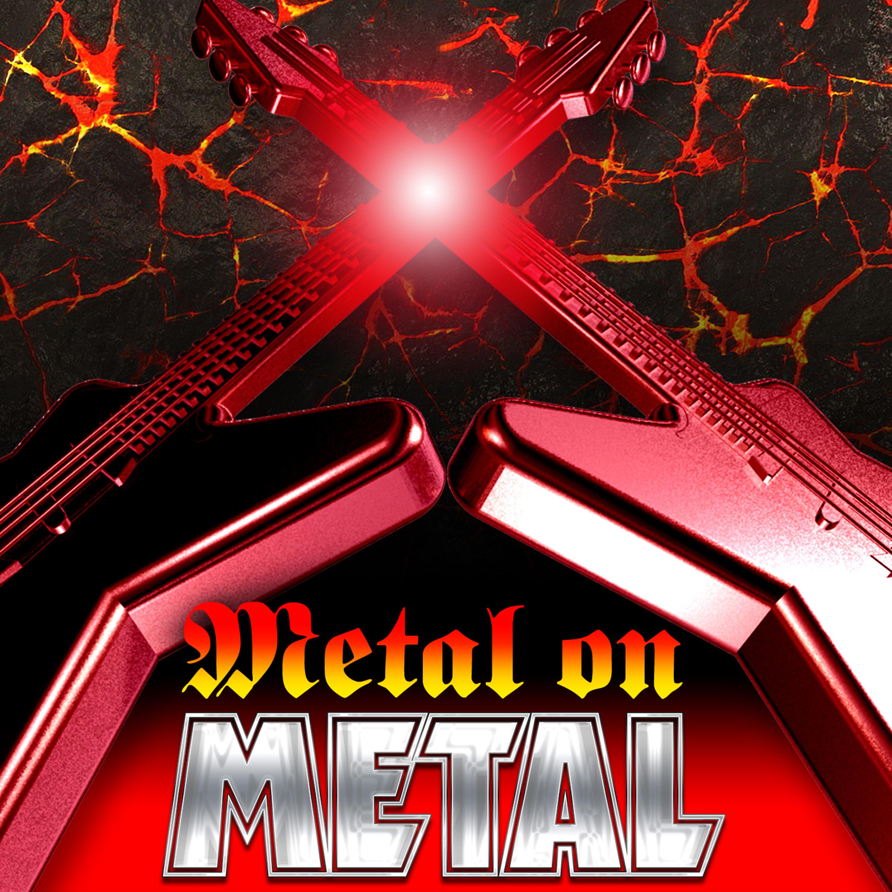 Постер альбома Metal on Metal