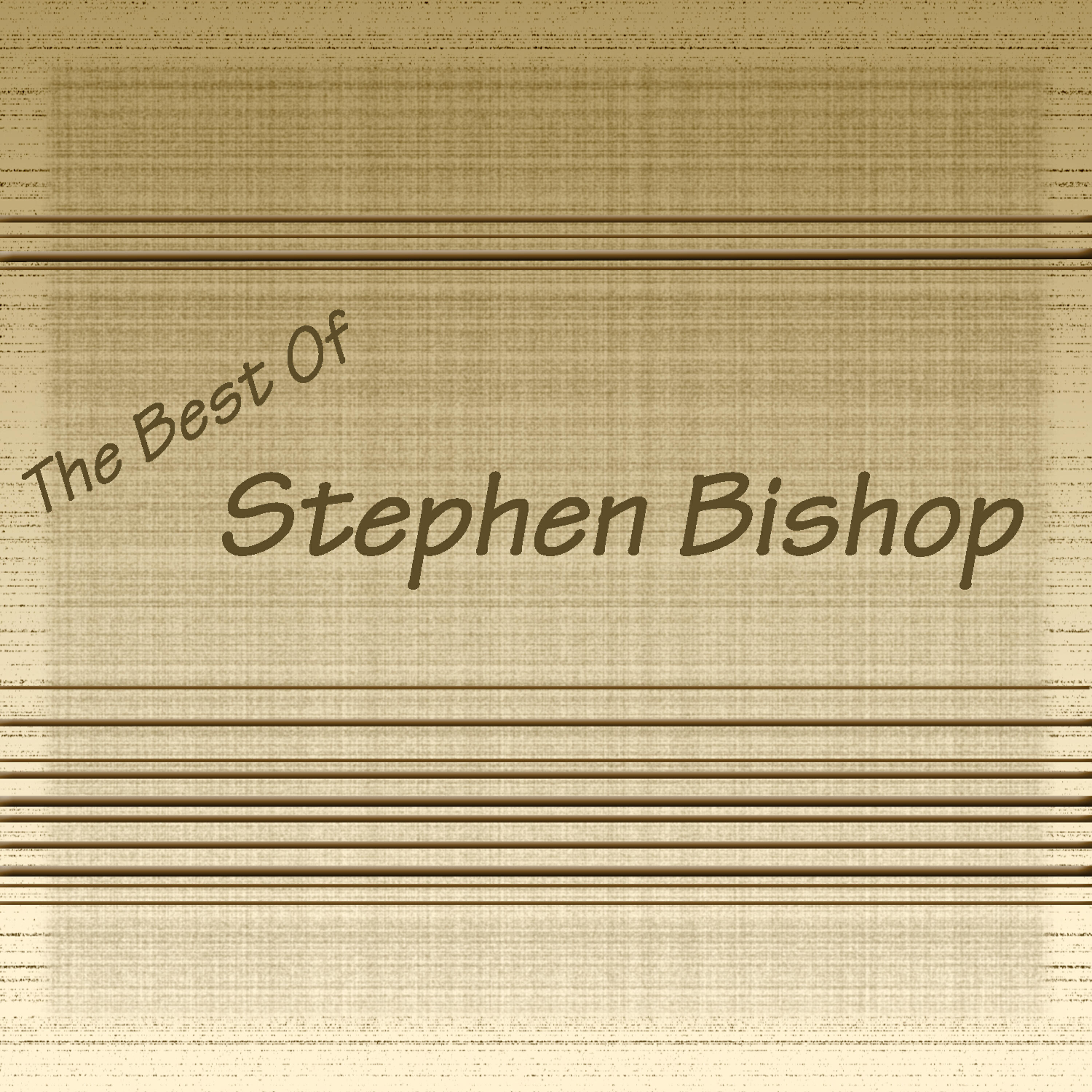 Stephen Bishop - On And On