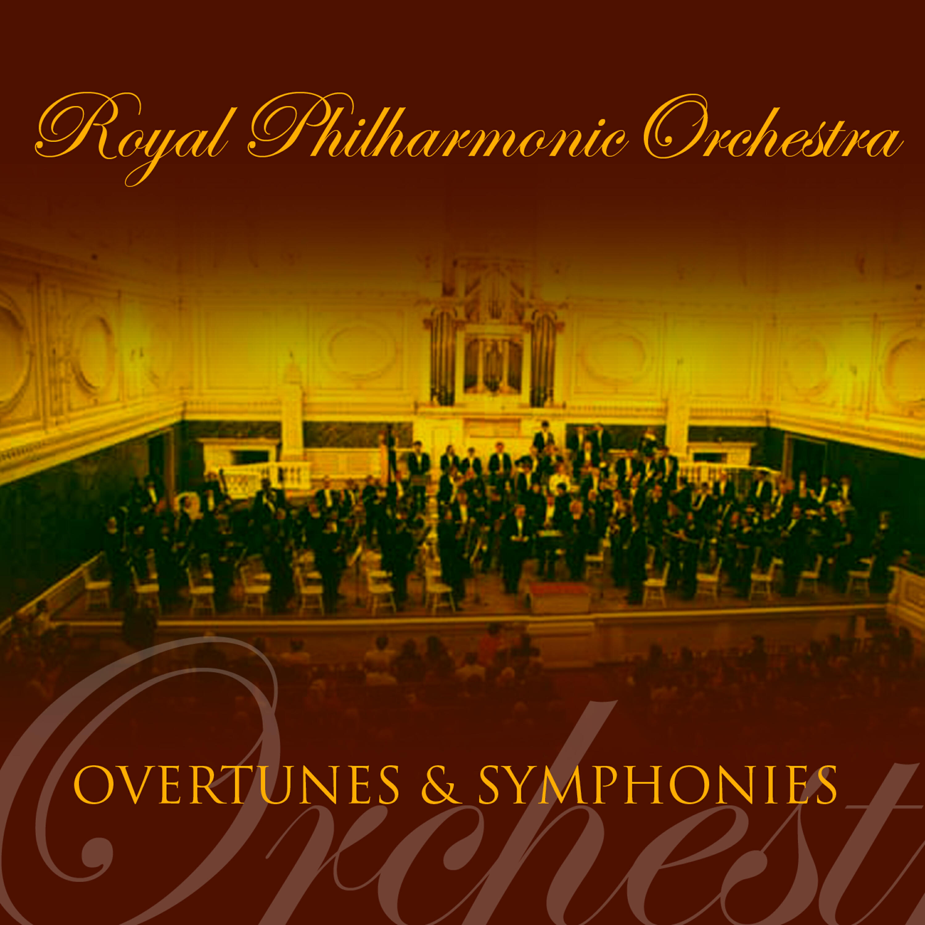 The Royal Philharmonic Orchestra - Overture: William Tell