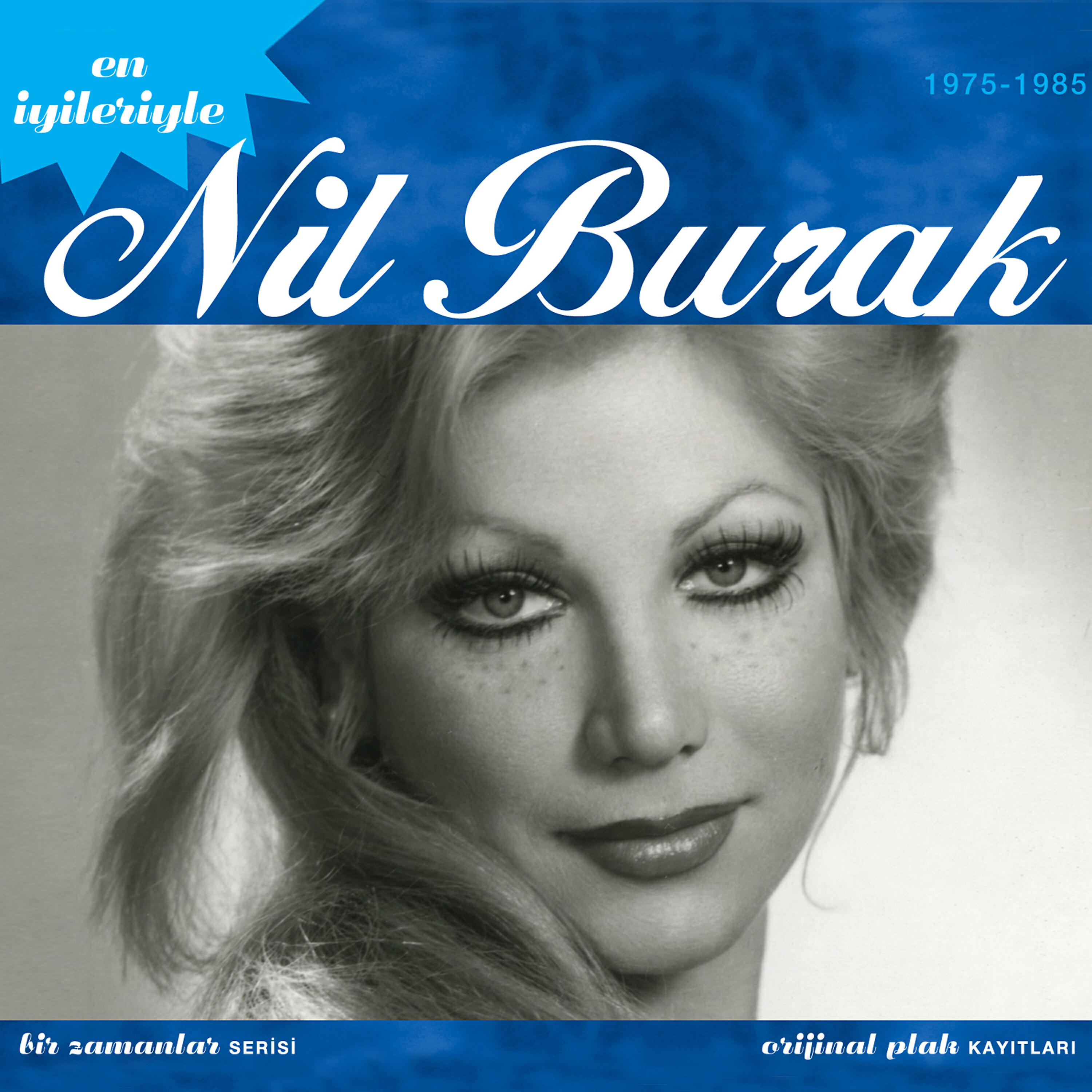 Nil Burak - Bir Eski Şarkı