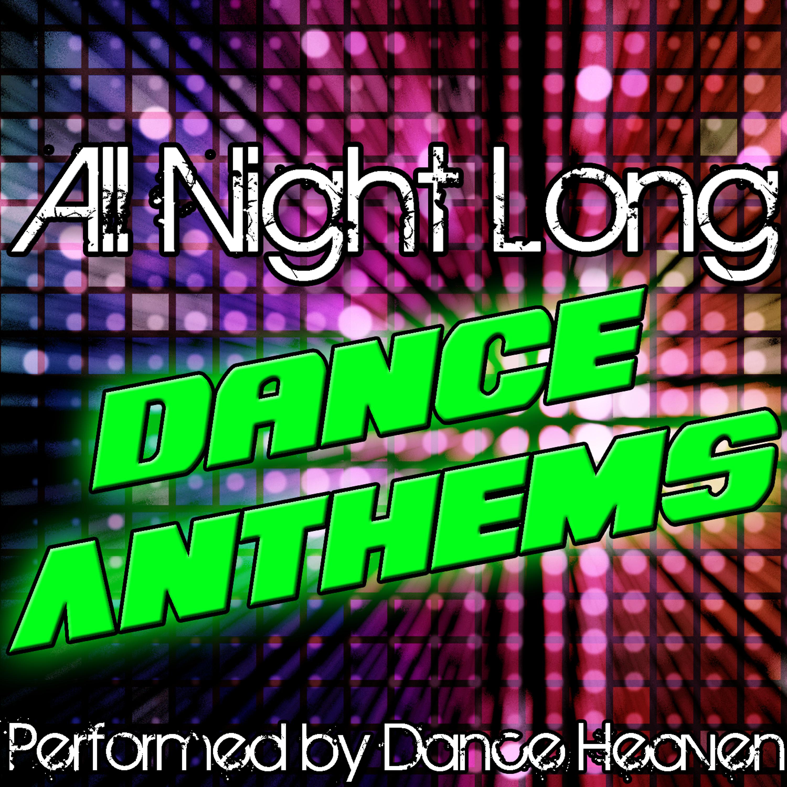 Постер альбома All Night Long: Dance Anthems