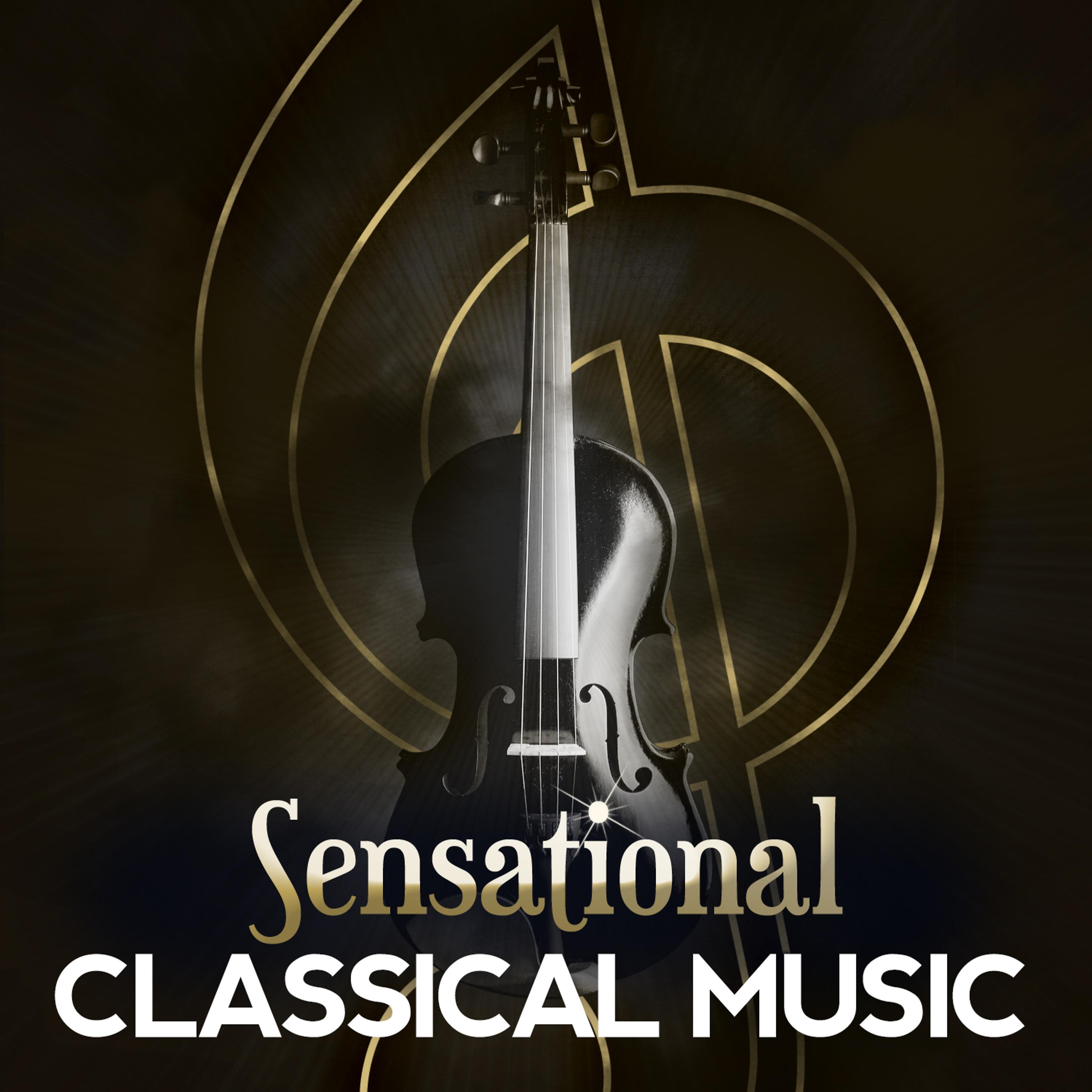 Постер альбома Sensational Classical Music