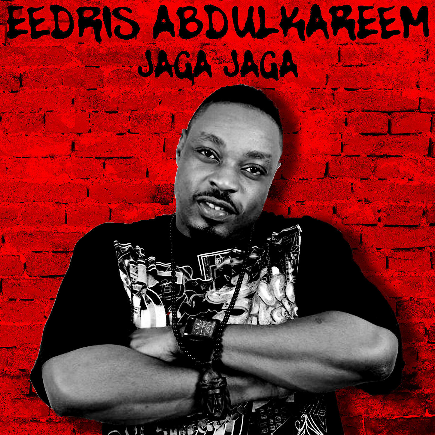 Eedris Abdulkareem - Jaga Jaga