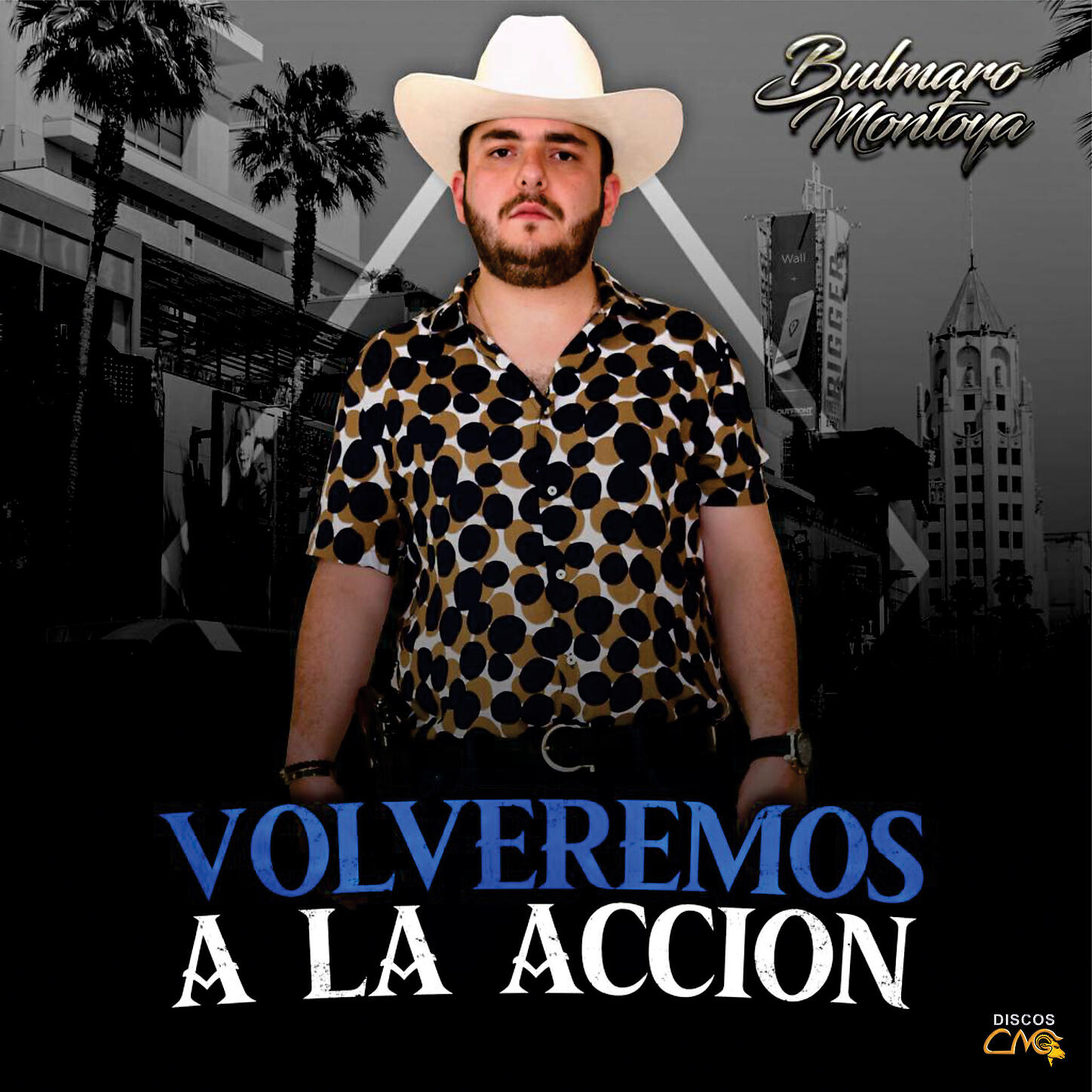 Bulmaro Montoya - Volveremos A La Accion