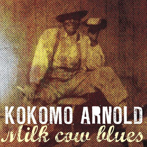 Kokomo Arnold - Policy Wheel Blues