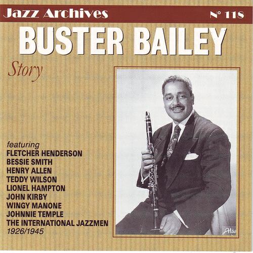 Buster Bailey - Man with a horn goes berserk