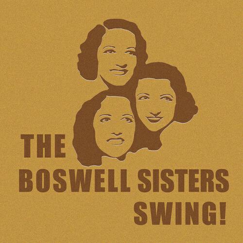 The Boswell Sisters - It's the Girl