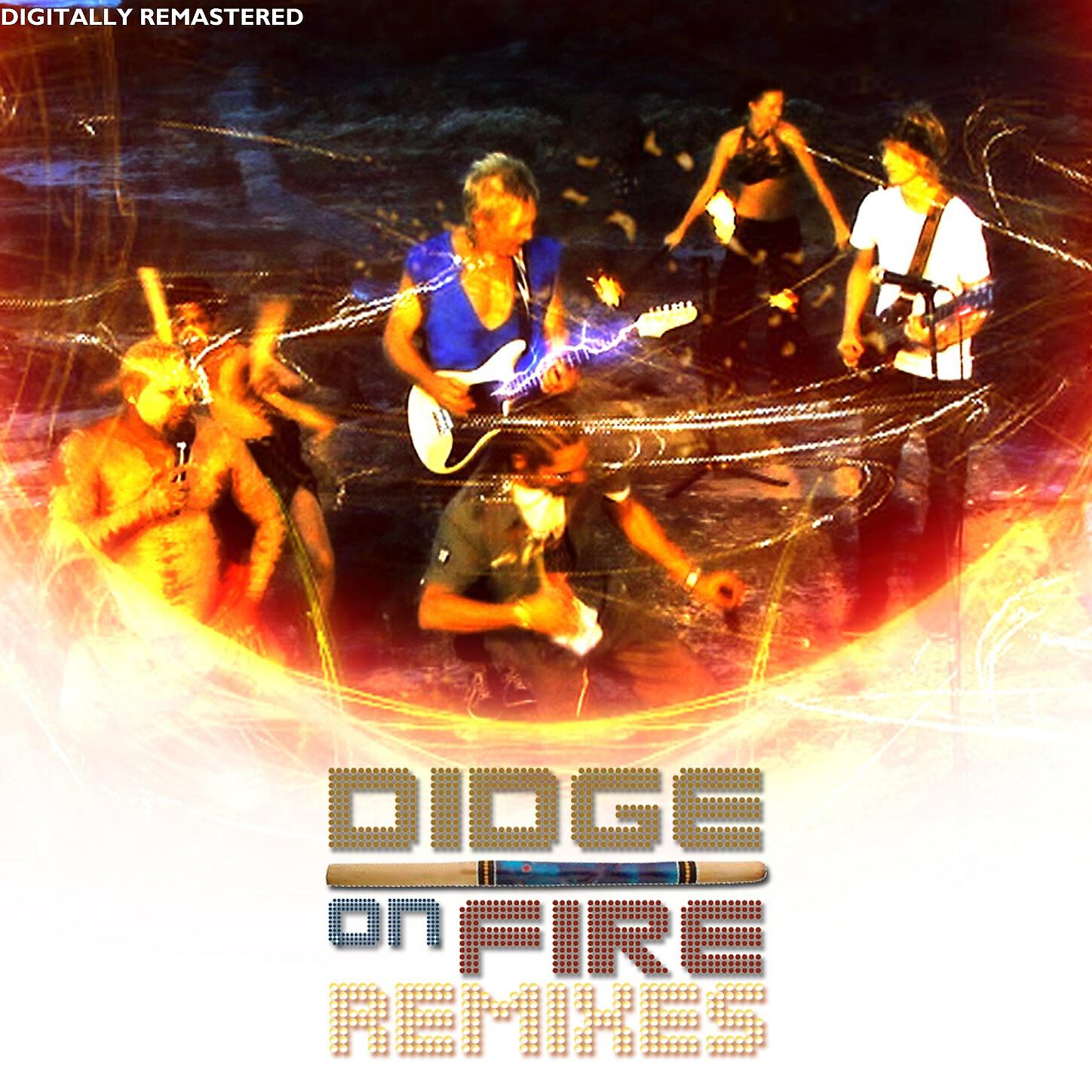 Didge On Fire - Didge On Fire - World Mix