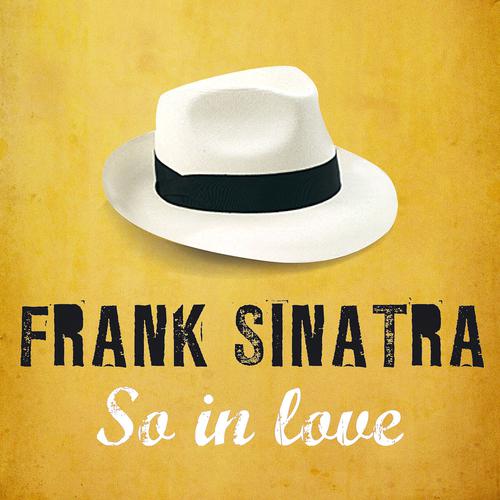 Постер альбома Sinatra So In Love
