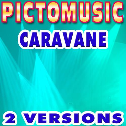 Постер альбома Caravane (Karaoke Version)