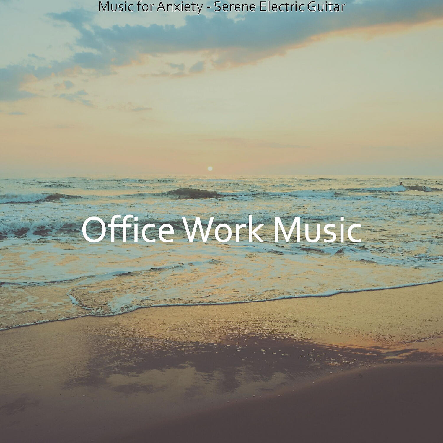Office Work Music - Music for WFH - Serene Electric Guitar