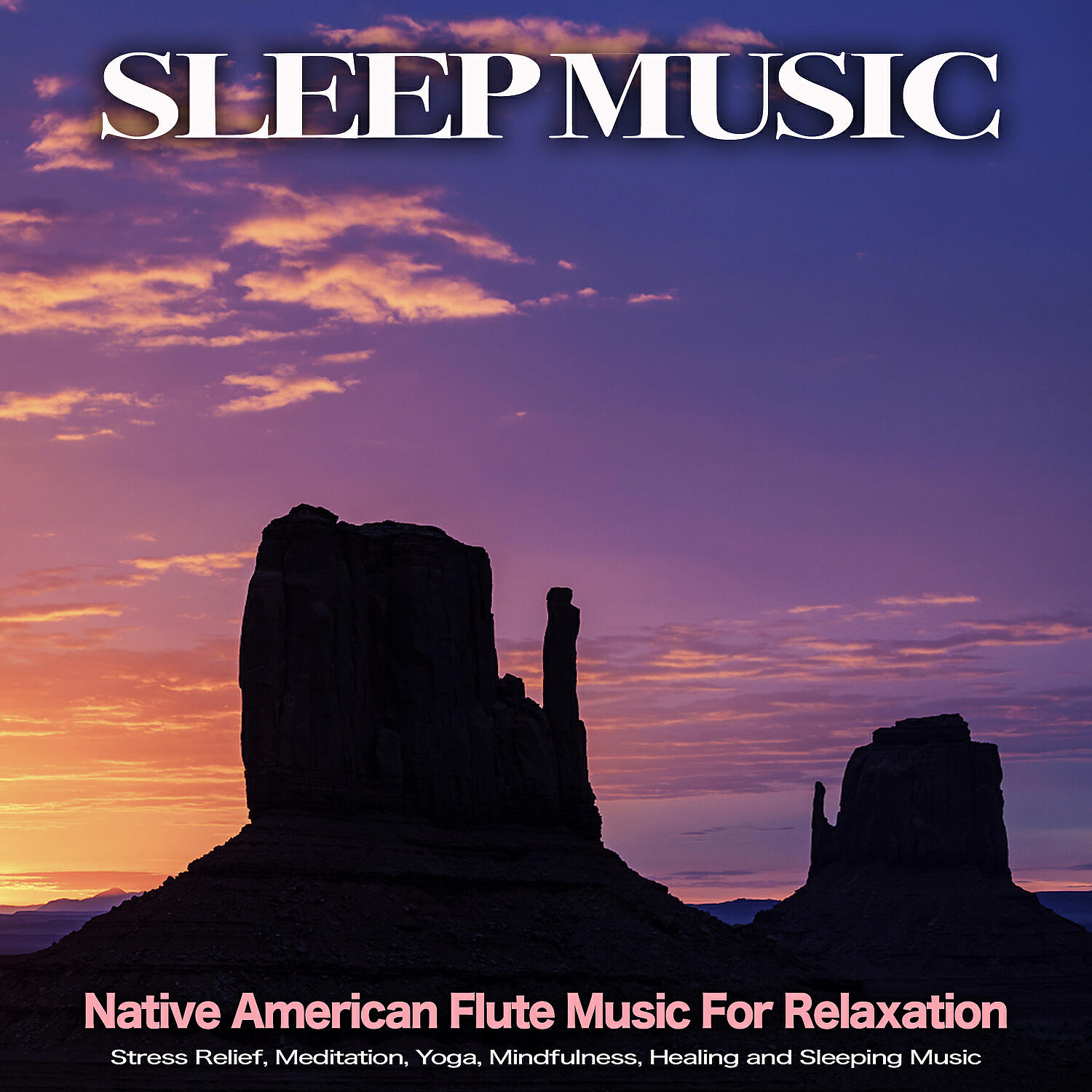 Native American Flute - Sleep Music: Native American Flute Sounds