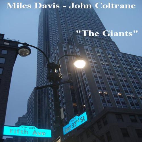Постер альбома The Giants Miles Davis & John Coltrane