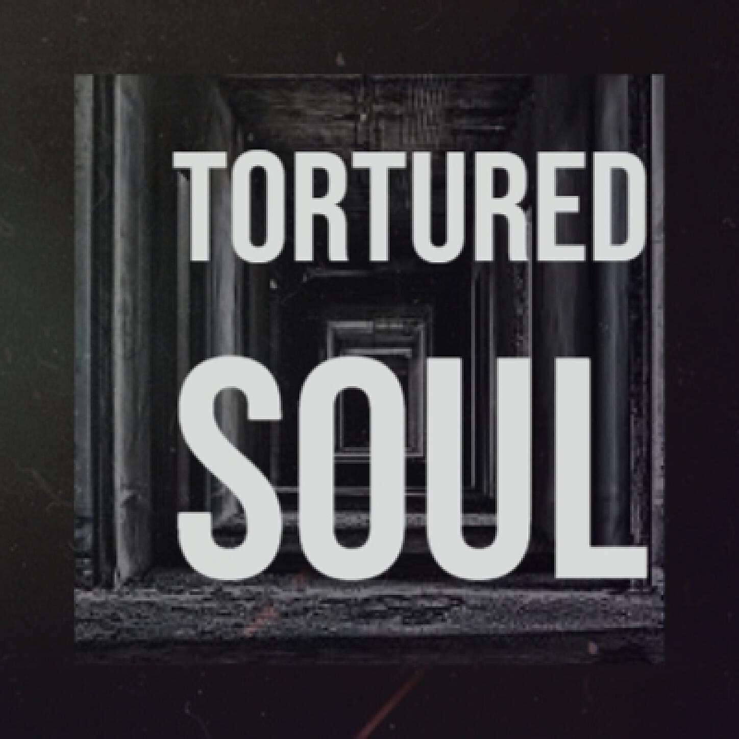 Tortured soul