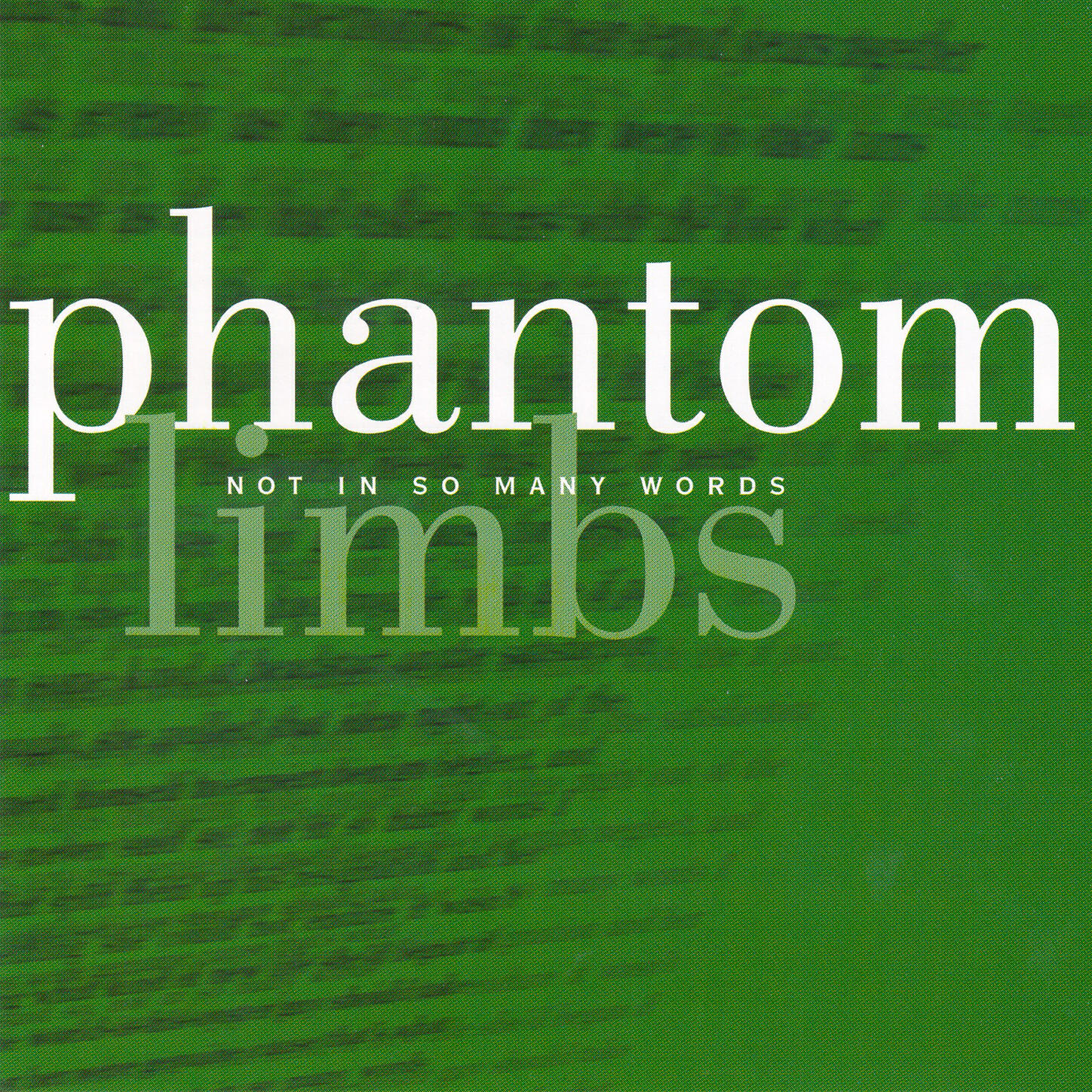 Phantom Limbs - Burden of Proof