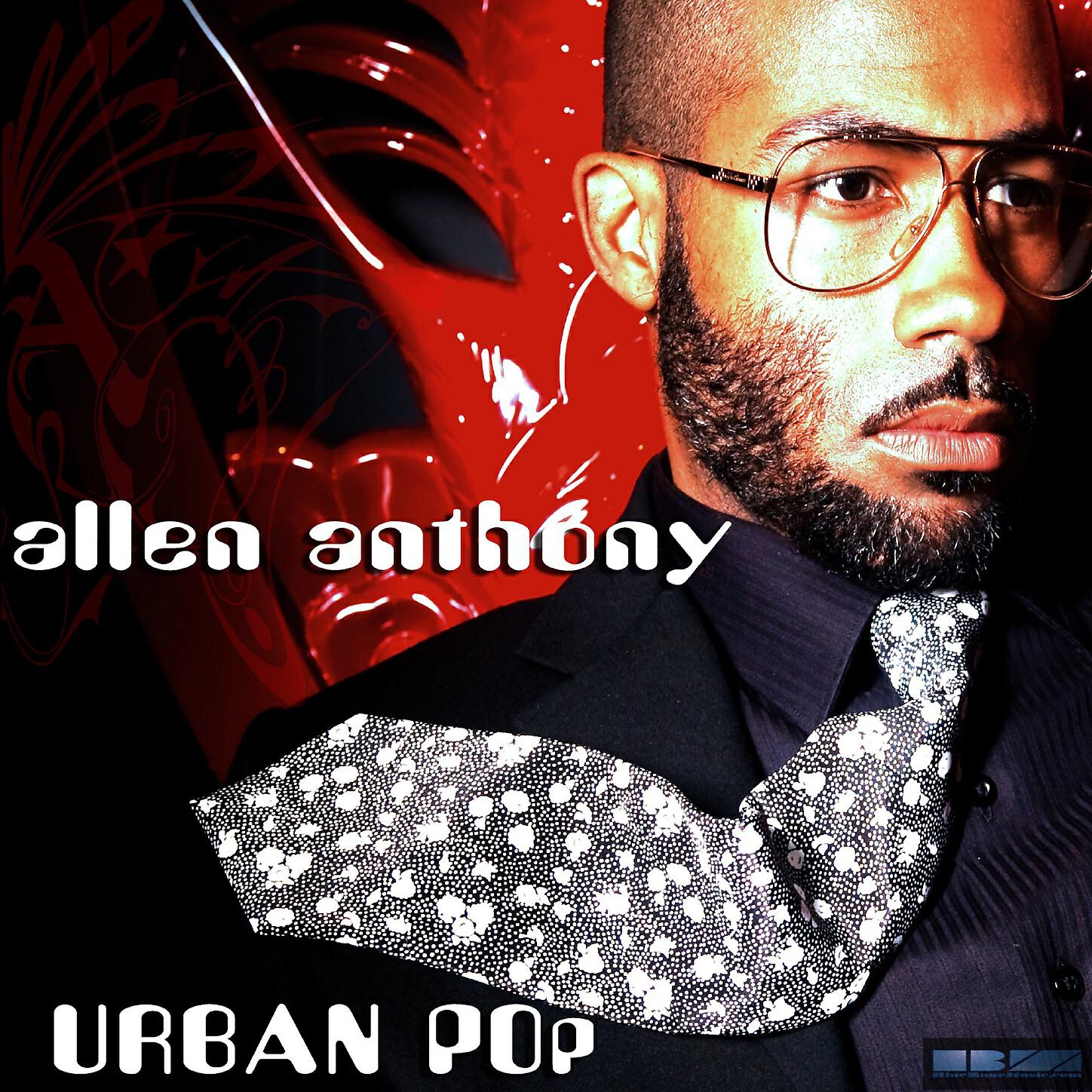 Allen Anthony - Can't Get Away