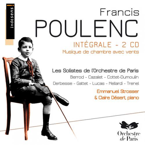 Постер альбома Francis Poulenc : intégrale musique de chambre avec vents