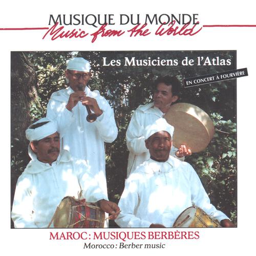 Les Musiciens de L'Atlas - Ghaita