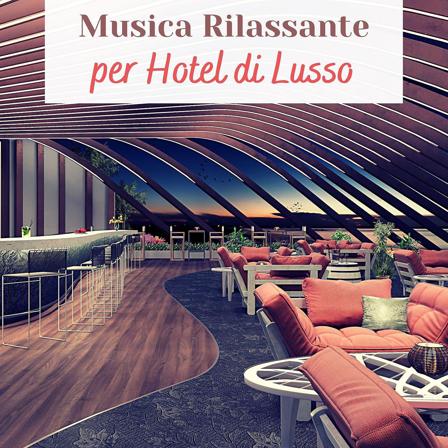 Armonia - Musica rilassante per hotel di lusso