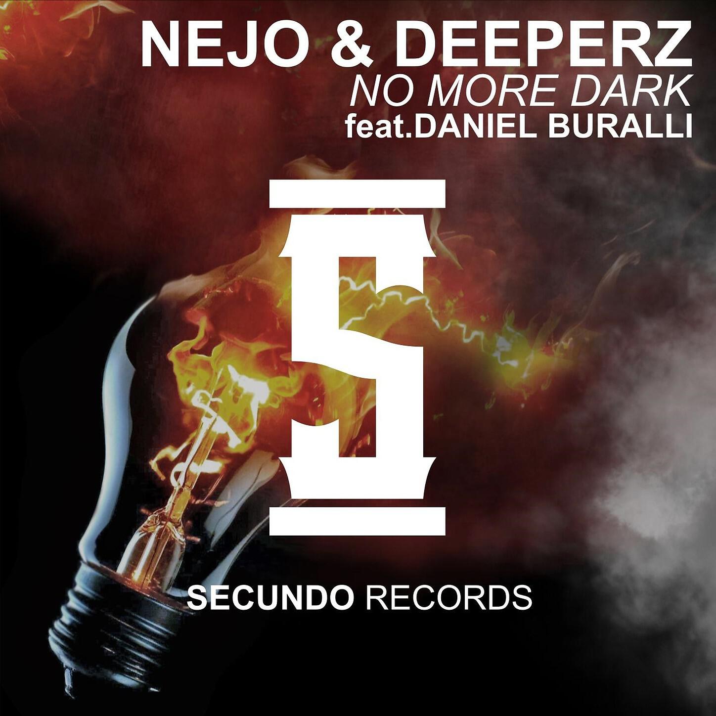 Nejo & Deeperz - No More Dark