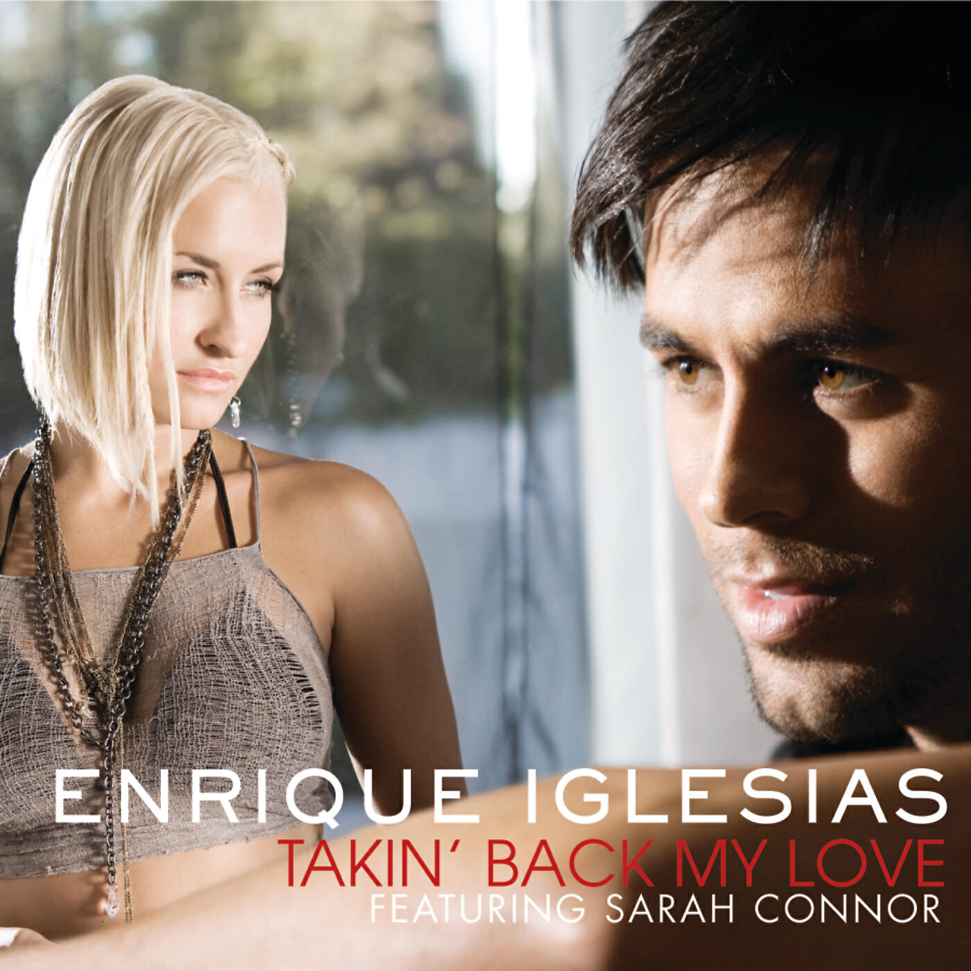 Enrique Iglesias - Takin' Back My Love (New Mix)