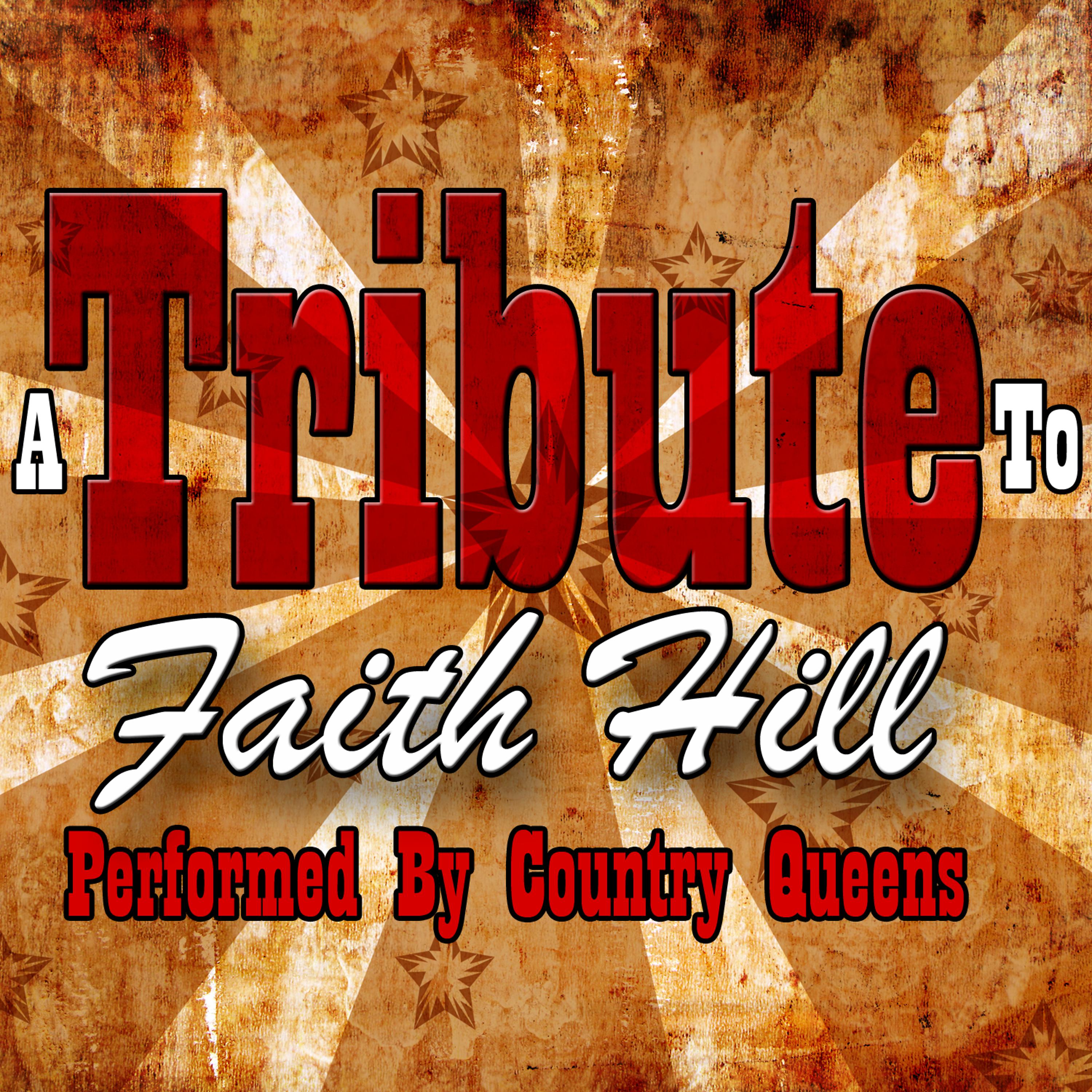 Постер альбома A Tribute to Faith Hill