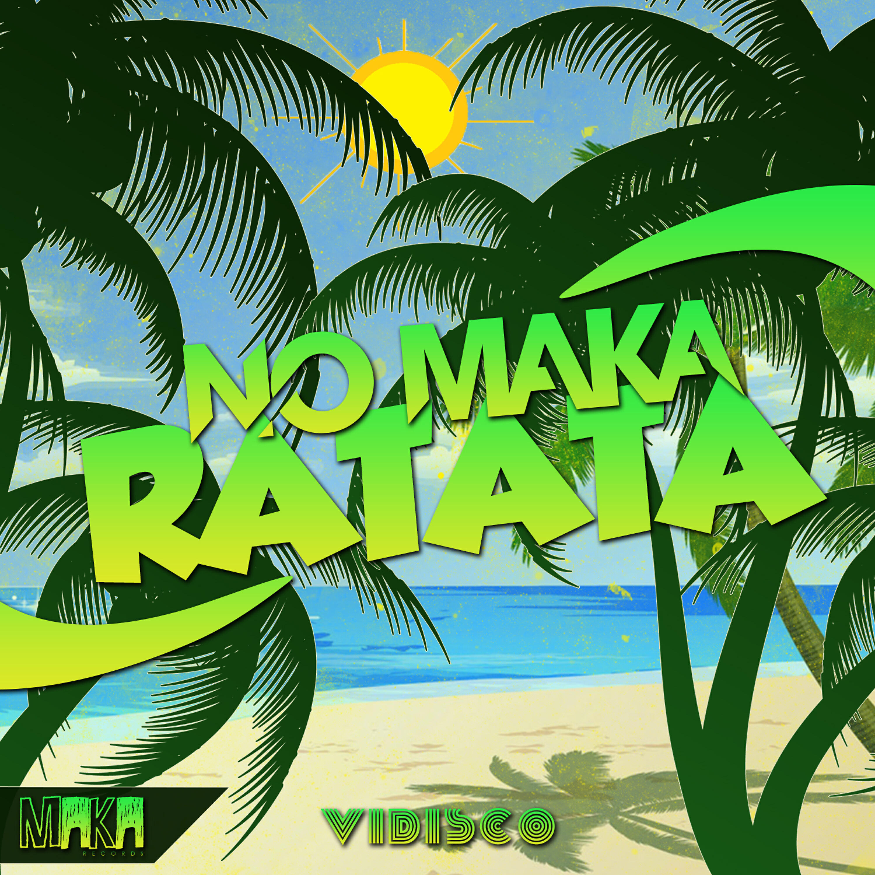 NO MAKA - Ratata (Radio Edit)